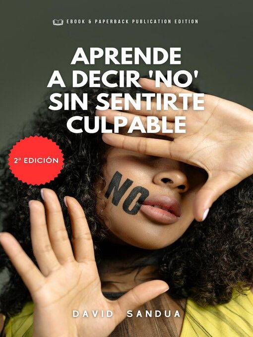 Title details for Aprende a Decir "No" Sin Sentirte Culpable by David Sandua - Available